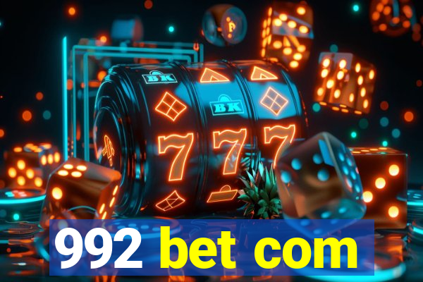 992 bet com